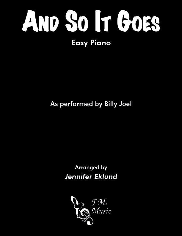 And So It Goes (Easy Piano) By Billy Joel - F.M. Sheet Music - Pop
